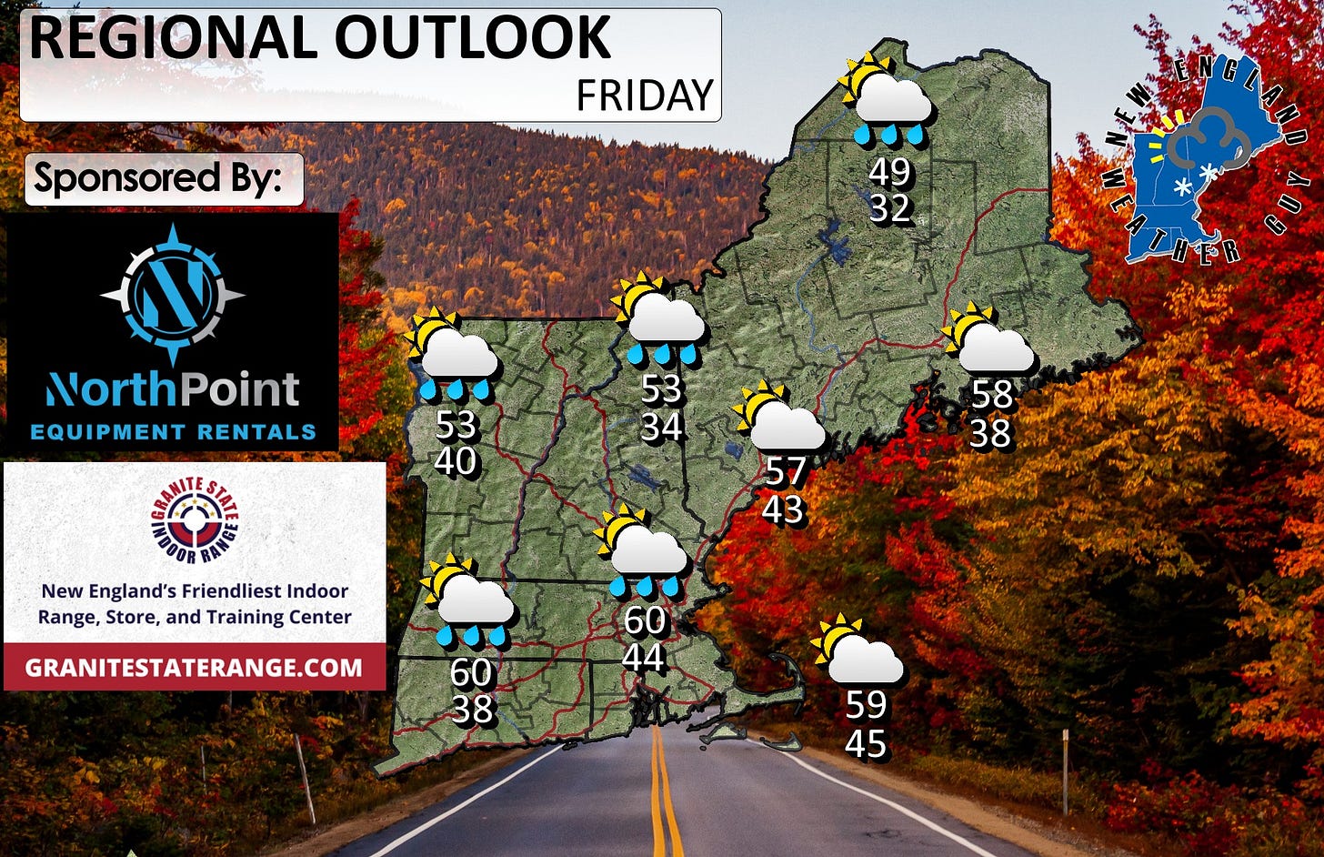 May be an image of map, road and text that says 'REGIONAL OUTLOOK FRIDAY Sponsored By: 49 32 NorthPoint EQUIPMENT RENTALS 53 40 53 34 58 38 New England's Friendliest Indoor Range, Store, and Training Center 57 43 GRANITESTATERANGE.COM 60 44 60 38 59 45 จนีทท カブサスタペン'