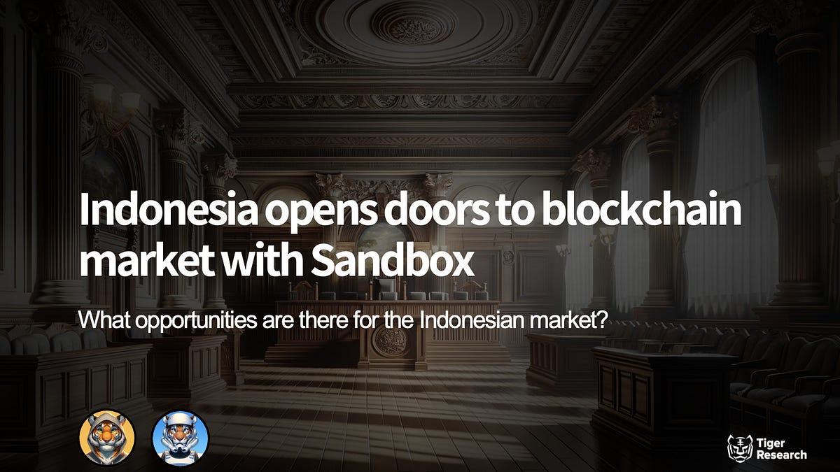 Indonesia opens doors to blockchain market with sandbox regulations
