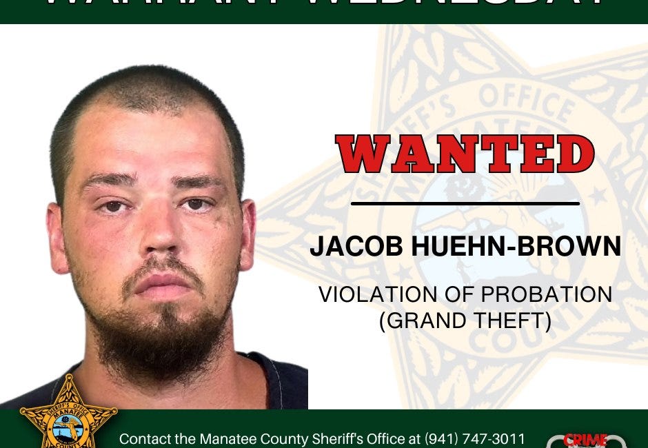 Manatee County Deputies Seek Wanted Man for Probation Violation