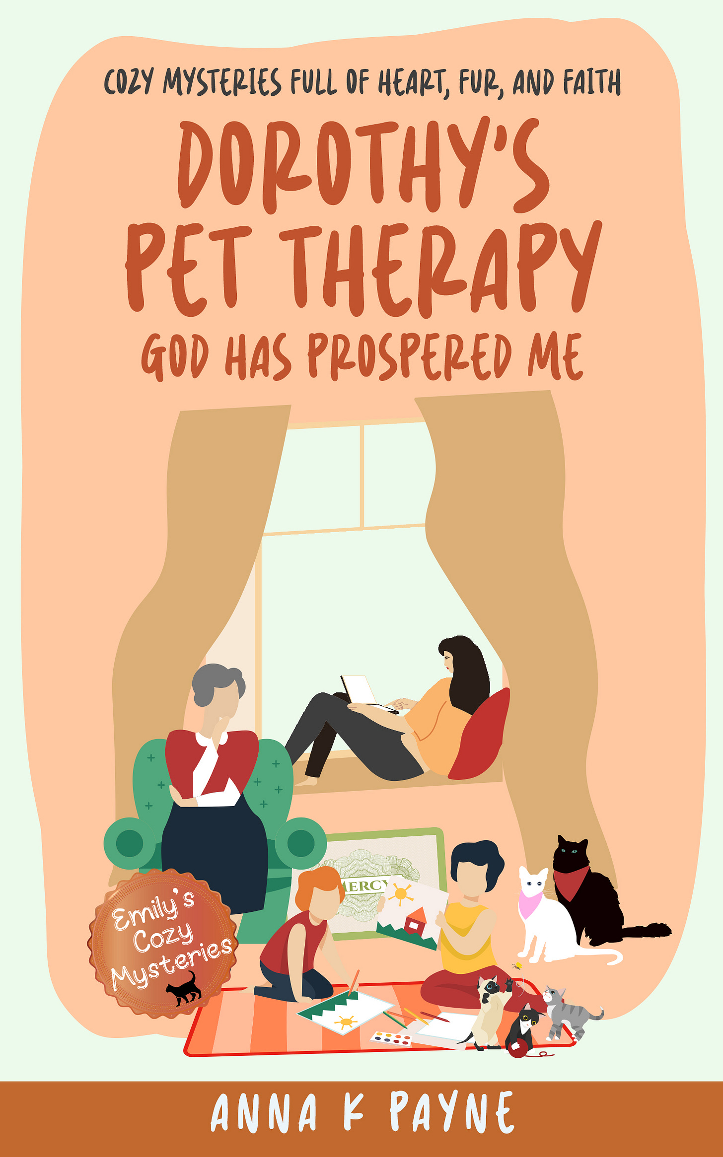 Dorothy's Pet Therapy: God Has Prospered Me