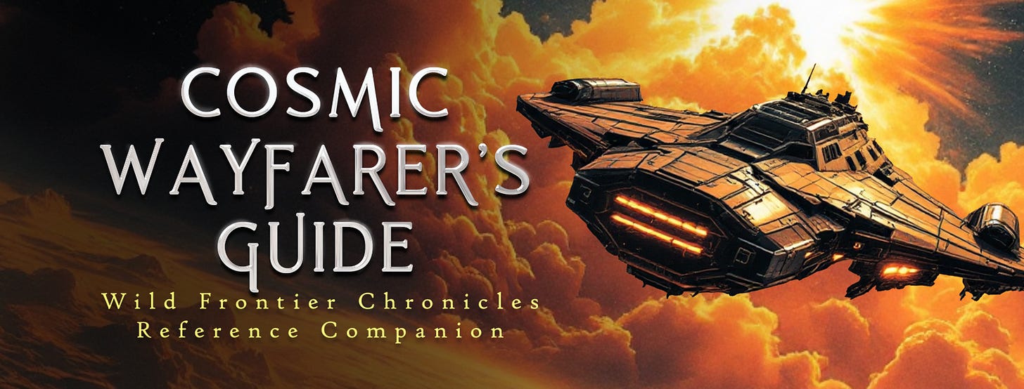 Book cover for Cosmic Wayfarer's Guide showing a large spaceship flying through orange and yellow storm clouds against a dark sky. The title appears in white text with 'Wild Frontier Chronicles Reference Companion' subtitle in golden text below.