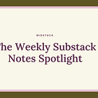 The First Midstack Notes Spotlight