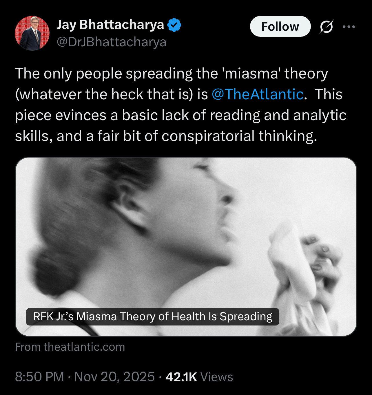 Jay Bhattacharya having a public meltdown over The Atlantic criticizing his latest opinion editorial for a white nationalist think tank 