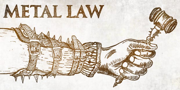 Metal Law