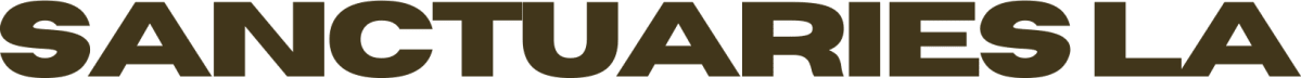 Sanctuaries LA