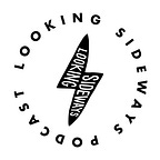 Looking Sideways