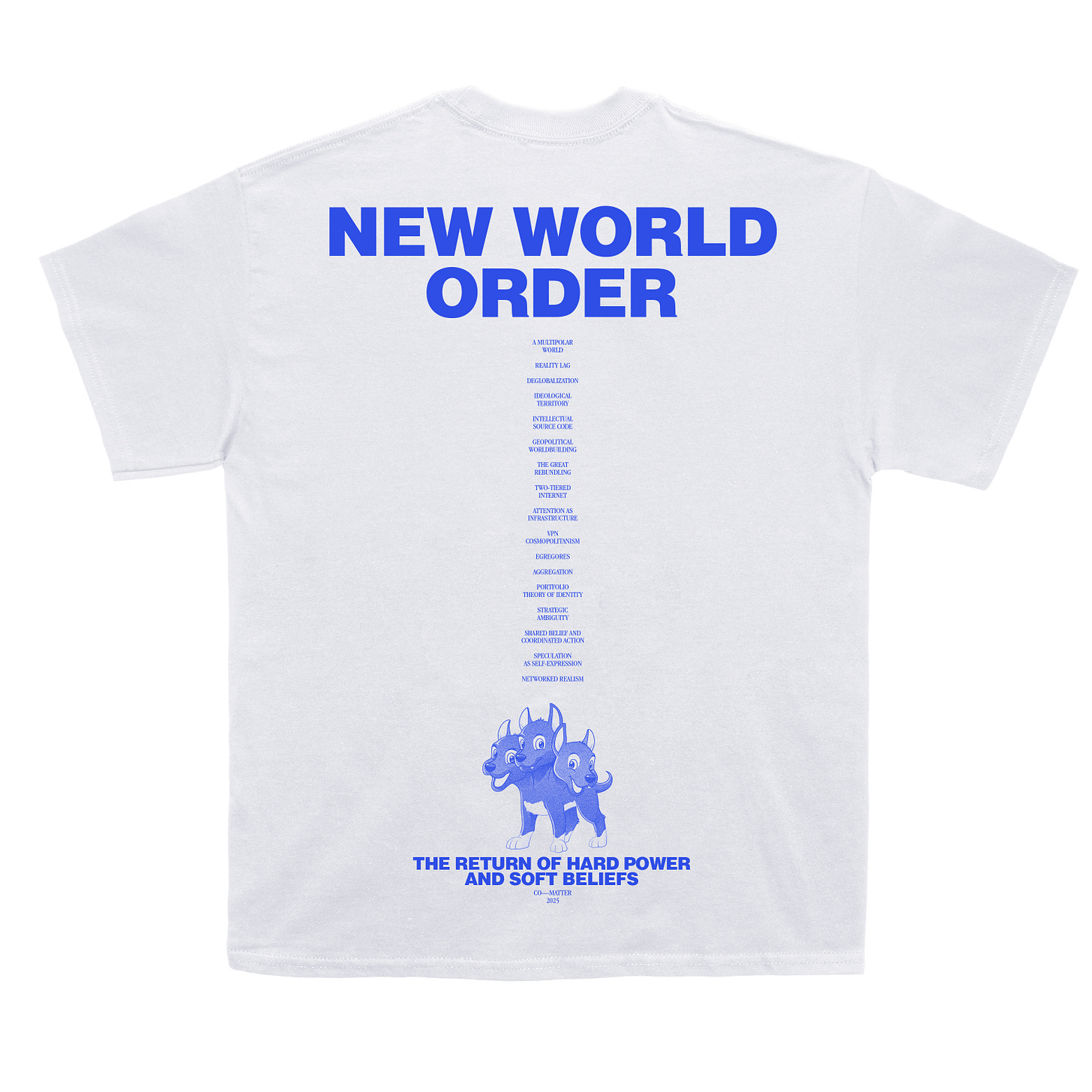 New World Order Limited Edition T-Shirt
