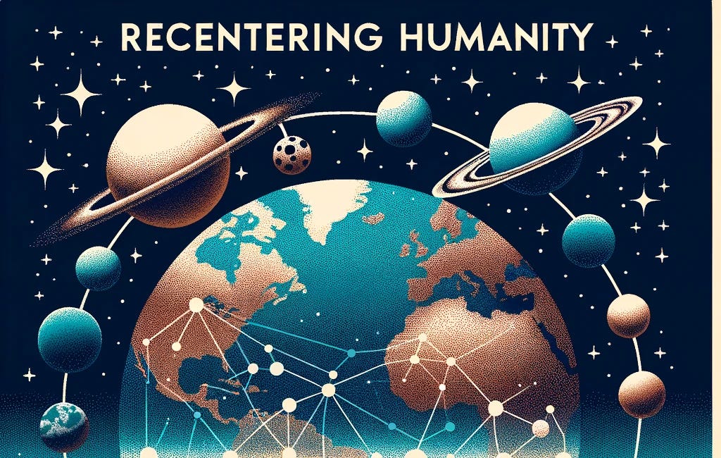 Recentering Humanity