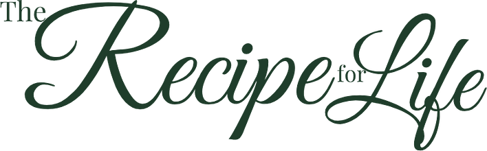 The Recipe For Life