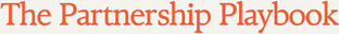 The Partnership Playbook