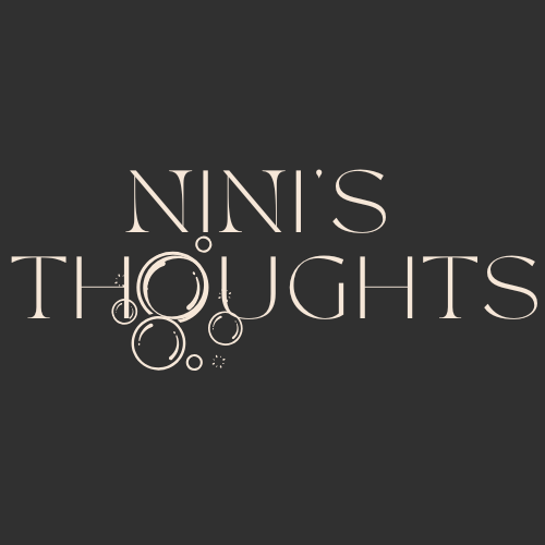 Nini's Thoughts