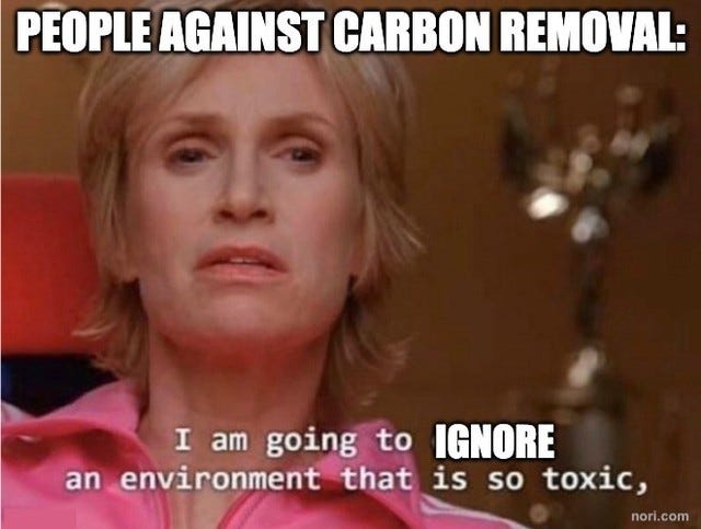 Text: "People against carbon removal:" Below, Jane Lynch as Sue Sylvester with the subtitle "I am going to ignore an environment that is so toxic."