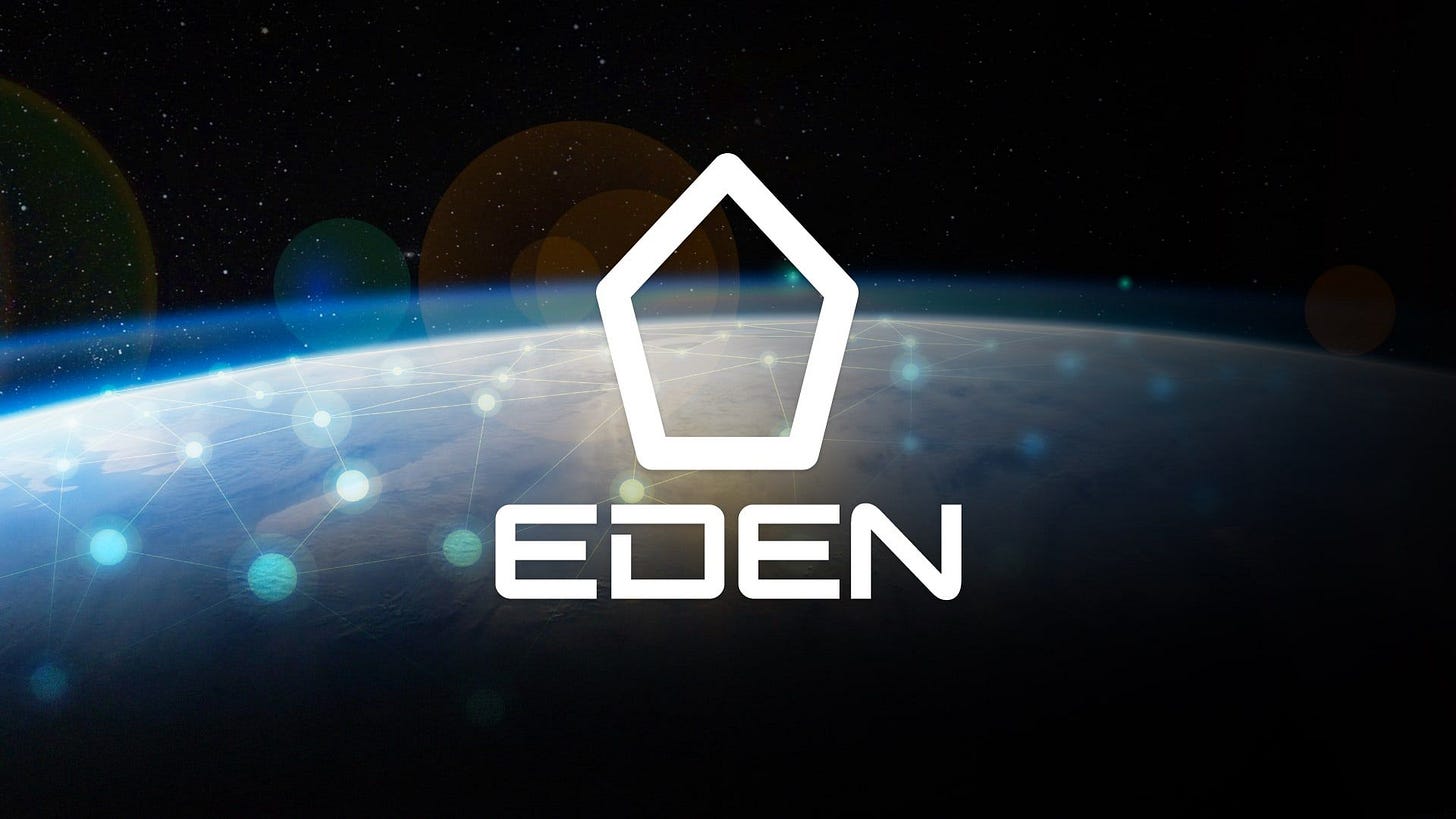https://www.notion.so/image/https%3A%2F%2Fs3-us-west-2.amazonaws.com%2Fsecure.notion-static.com%2Fe986b40b-c6f6-4e11-ae4b-aba22ee4d0eb%2FEden-MediaRlease-HeroImage-v2.jpg?table=block&id=c364df17-715c-4dc2-b182-a0e2e279212e&spaceId=d6faeb0e-70e9-4235-af17-21aaeddb2da8&width=3840&userId=&cache=v2
