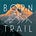 Born on the Trail
