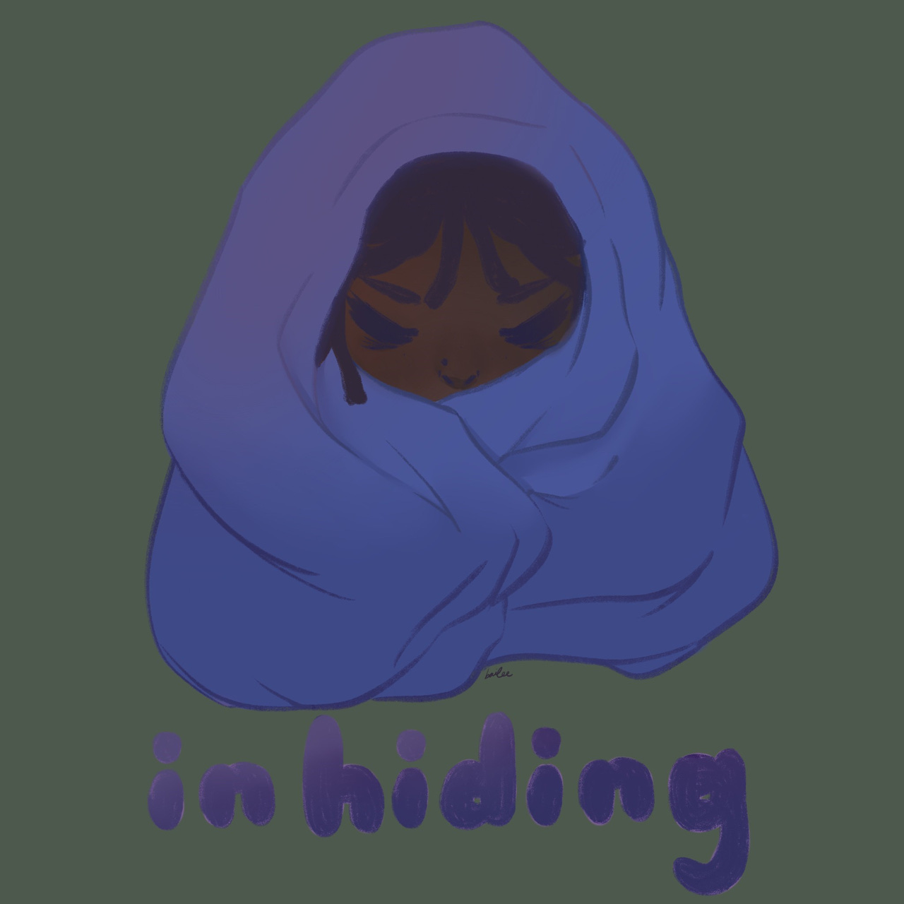 in hiding