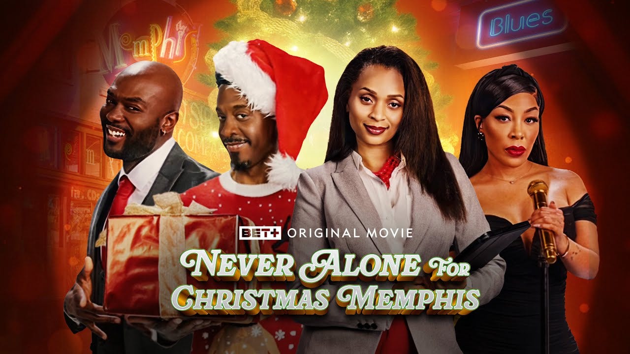 Never Alone For Christmas Memphis | BET+ Original Movie | Streaming  December 11th