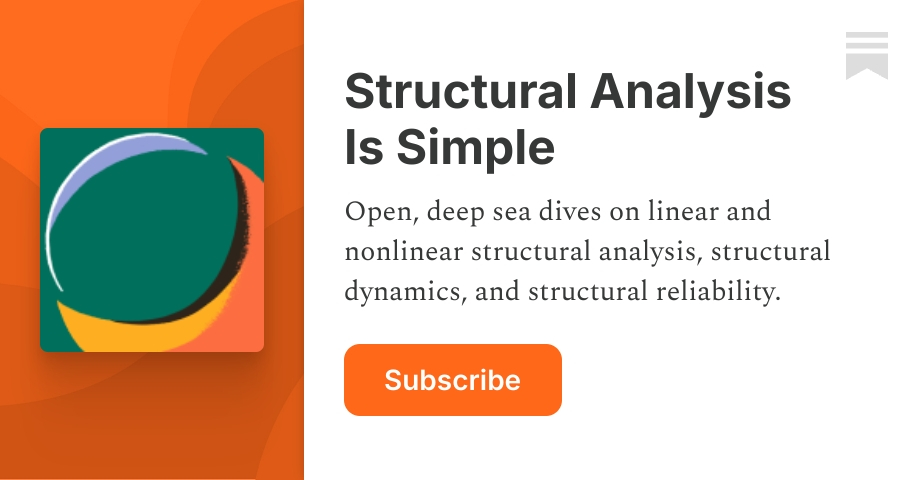 Structural Analysis Is Simple | Michael H. Scott | Substack