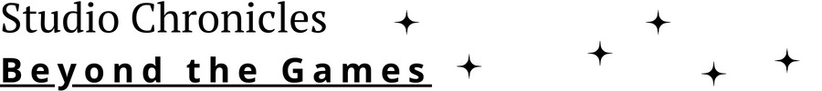 Studio Chronicles | Beyond the Games