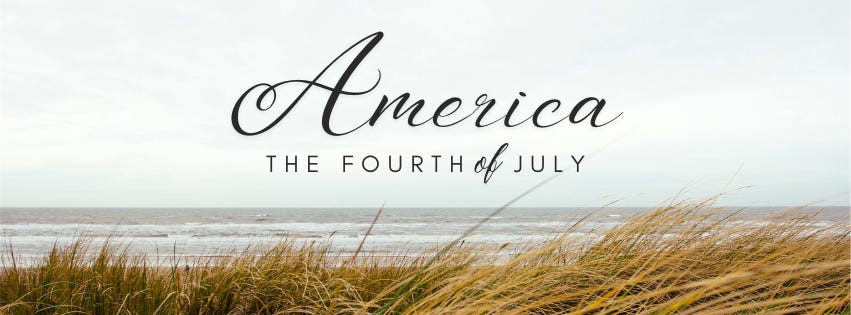 THE FOURTH OF JULY