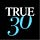 True Thirty