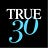 True Thirty