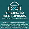 LITERACIA EM JOGO E APOSTAS
