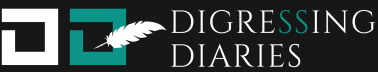 Digressing Diaries