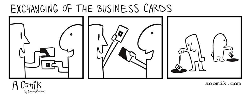 Deconstructing the Elaborate Art of the Successful Business Card Exchange -  Web Comics - 4koma comic strip, webcomics, web comics