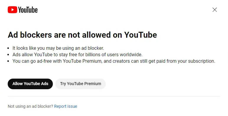 An adblock warning popup on YouTube An adblock warning popup on YouTube