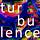 Turbulence