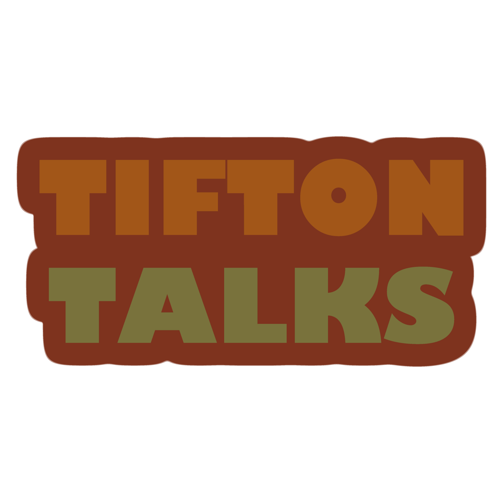 Tifton Talks
