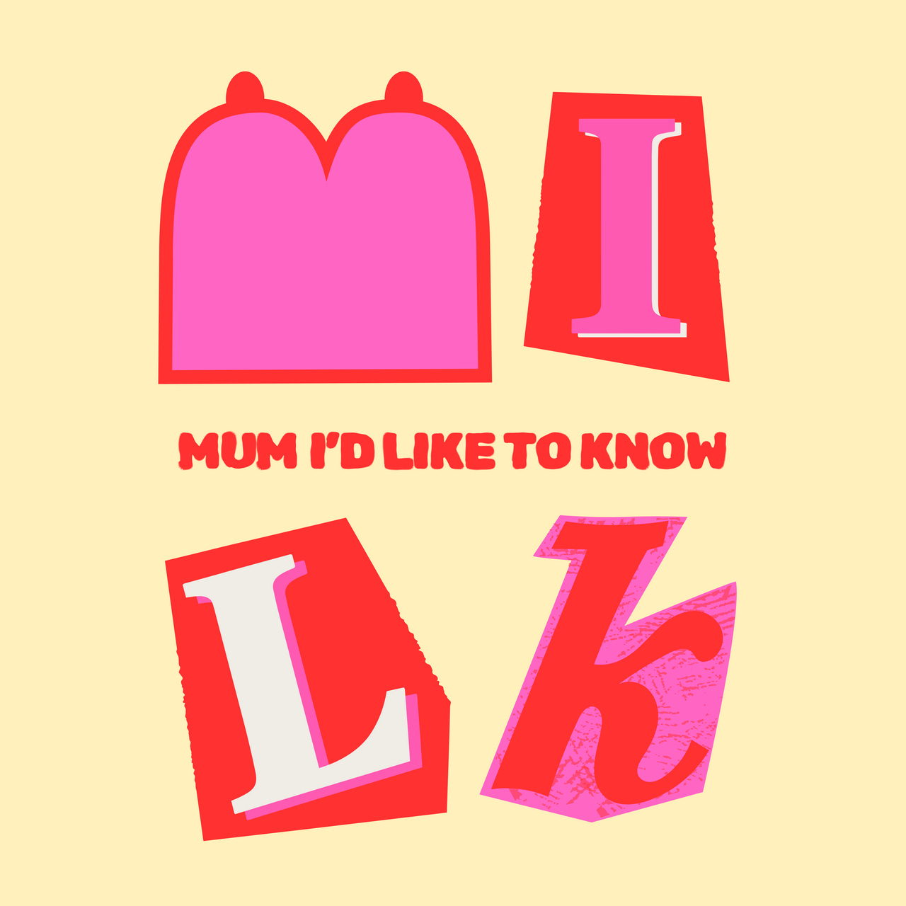 MILK - Mum I'd Like to Know logo