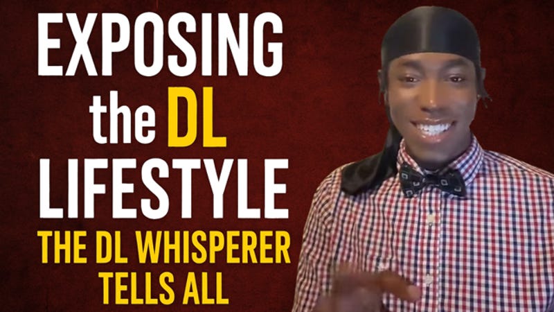 EXPOSING the DL Lifestyle: The DL Whisperer Tells All About Secret Lives,  Celebs & Allegations | StormMonroeTV | Intelligent Storytelling & Comedic  Commentator!