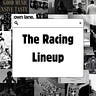The Racing Lineup