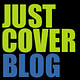 Just Cover Blog