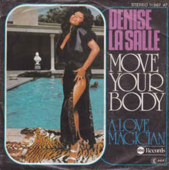 Denise LaSalle (July 16, 1934 – January 8, 2018) - Move Your Body