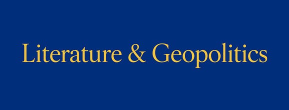 Literature & Geopolitics