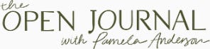The Open Journal with Pamela Anderson