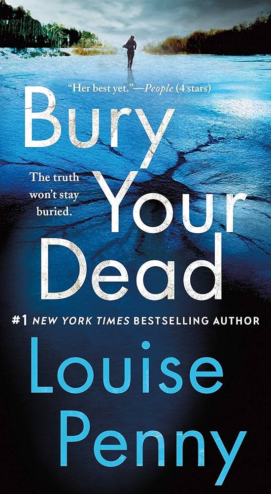 Bury Your Dead : Penny, Louise: Amazon.ca