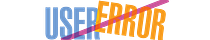 User Error