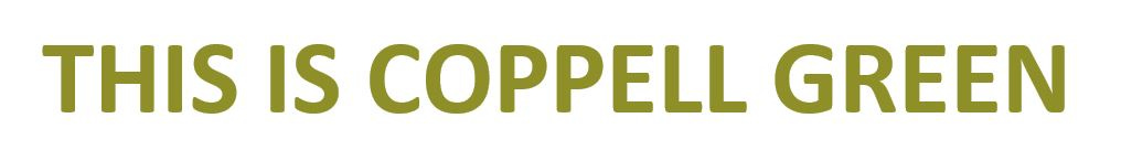 The phrase "THIS IS COPPELL GREEN" in bold type color coded to these RGB values: 143, 143, 41
