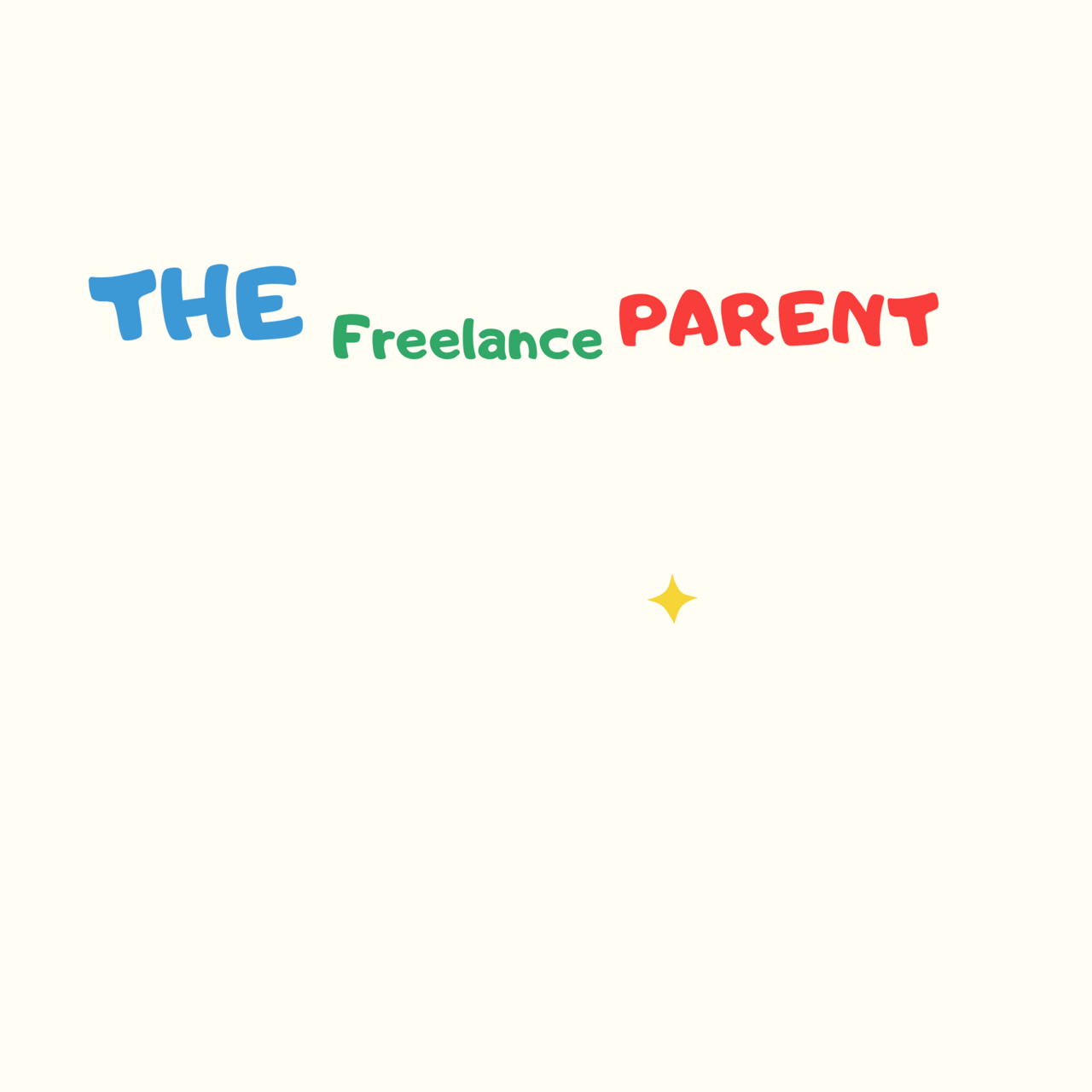 The Freelance Parent 