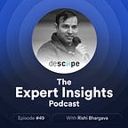 Expert Insights Podcast