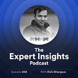 Expert Insights Podcast