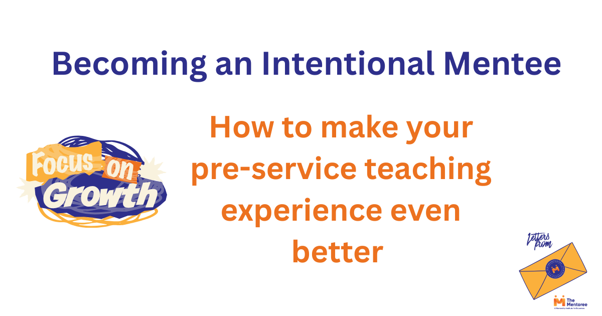 Becoming an Intentional Mentee