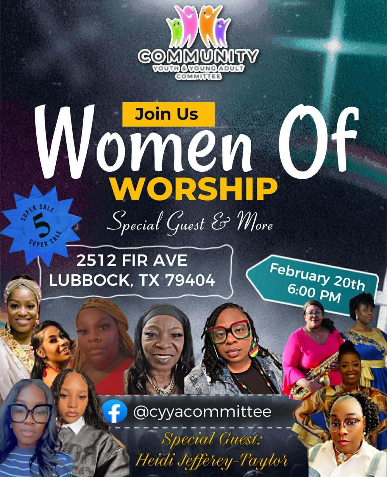 May be a graphic of ‎musical instrument and ‎text that says '‎COMMUNITY VOUTHAYOUNGADULT YOUNG ADULT YOUTH COMMITTEE Women omen Join Us Of WORSHIP Special Guest مح More SUPER 5 SUPER 2512 2512FIRAVE FIR AVE LUBBOCK, TX 79404 February 20th 6:00P 6:00 PM f @cyyacommittee Special Guest: Heidi lefferey- Heidi-Jefjerey-Taylor ey Taylor‎'‎‎