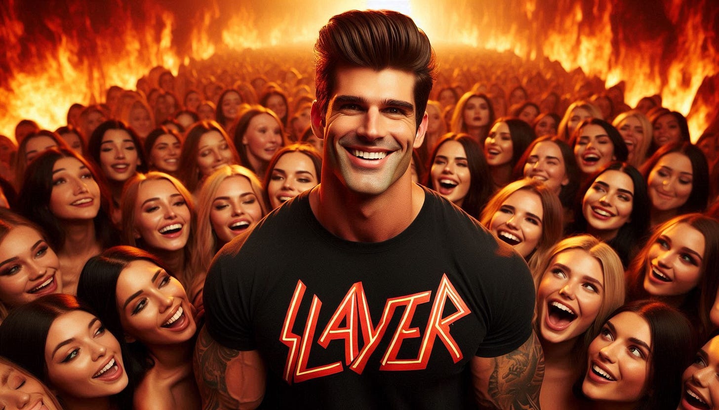 Chad with a slayer t-shirt and huge harem of women