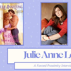Julie Anne Long (The Beast Takes A Bride) | Forced Proximity Interview