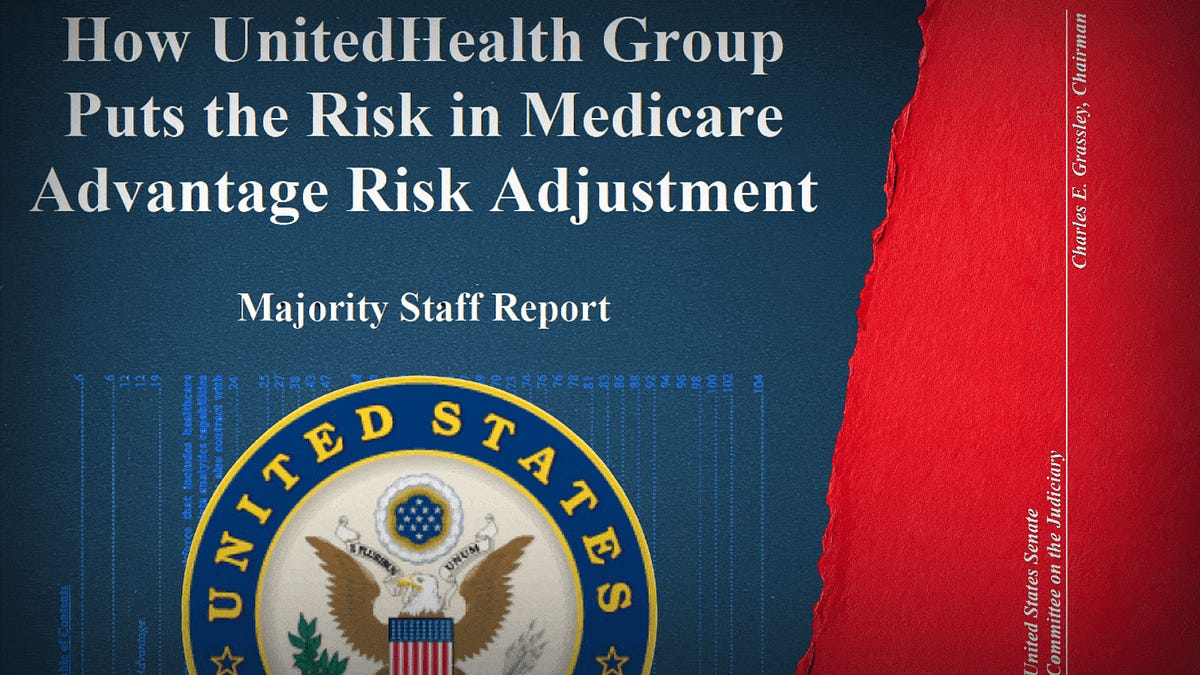 ​​Senate Judiciary: UnitedHealth Turned Medicare Advantage Risk Adjustment Into a Profit Engine