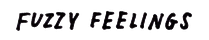 Fuzzy Feelings